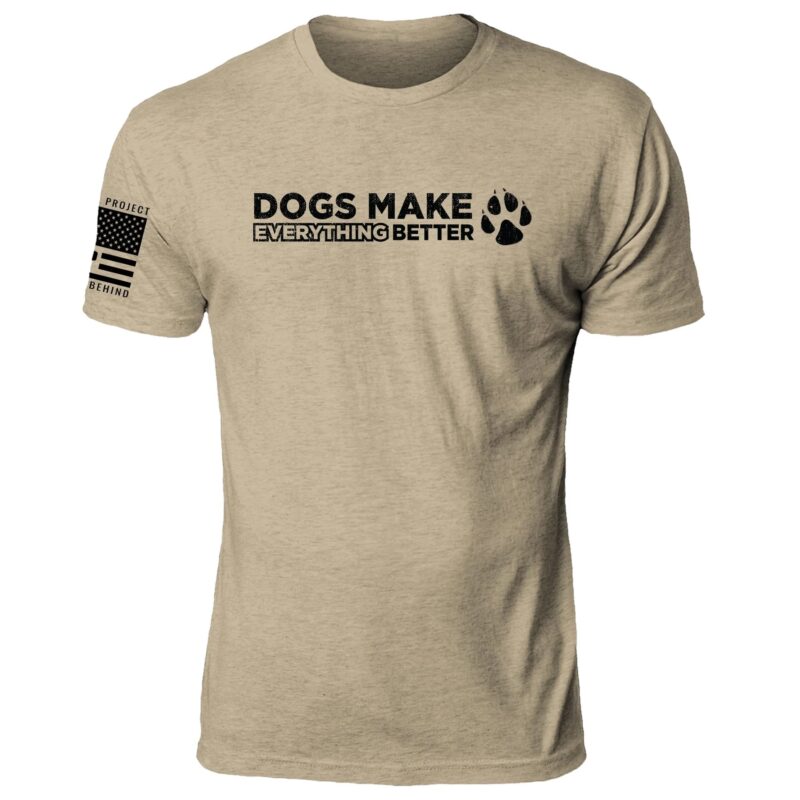 Dogs Make Everything Better - Image 2